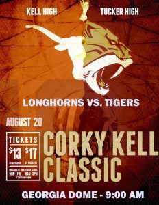 Tickets for Tucker's Corky Kell game vs. Kell at the Georgia Dome are discounted $4 (advance purchase $13, at the Dome $17). Get tickets at the school to save on ticket prices!